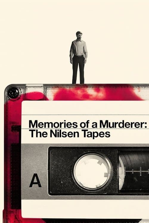 Cartel de Memorias de un asesino: las cintas de Nilsen